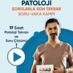 Patoloji Sorularla Son Tekrar Soru - Vaka Kampı