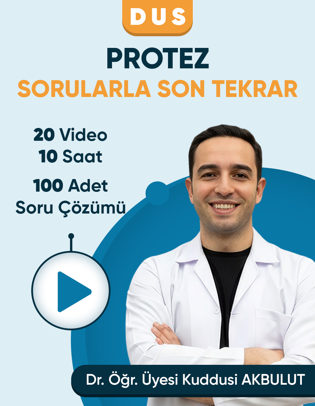 Dus Protez DUS | Protez – Sorularla Son Tekrar Videoları (3 Ay / 3 İzleme) - Görsel 1