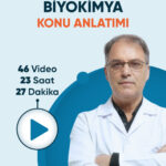 TUS | Biyokimya Konu Anlatım Videoları (3 Ay / 3 İzleme)