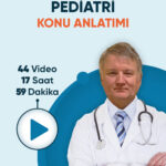 Pediatri Konu Anlatım Videoları (3 ay - 3 kez izleme)