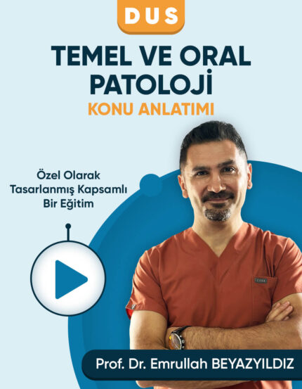 DUS Temel ve Oral Patoloji Konu Anlatımı