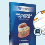 Periodontoloji Spot Notlarla Son Tekrar