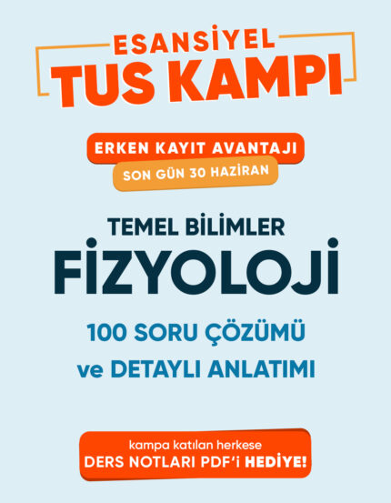 Fizyoloji Esansiyel Tus Kampı Tek Ders (3 ay - 3 Kez İzleme)