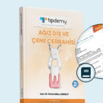 DUS | Ağız Diş ve Çene Cerrahisi – Konu Kitabı