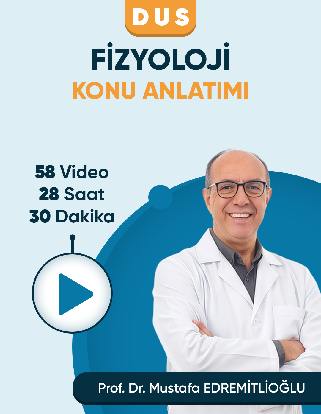 DUS Fizyoloji DUS | Fizyoloji – Konu Anlatım Videoları (3 Ay / 3 İzleme) - Görsel 1