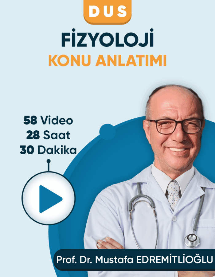 DUS | Fizyoloji – Konu Anlatım Videoları (3 Ay / 3 İzleme)