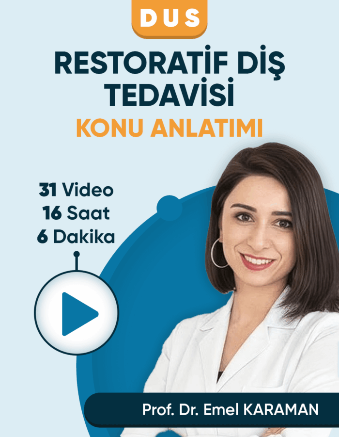 DUS | Restoratif Diş Tedavisi – Konu Anlatım Videoları (3 Ay / 3 İzleme)