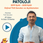 TTUS Patoloji Video (3 Ay – 3 Kez İzleme)
