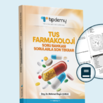 TUS | Farmakoloji Sorularla Son Tekrar Kitabı
